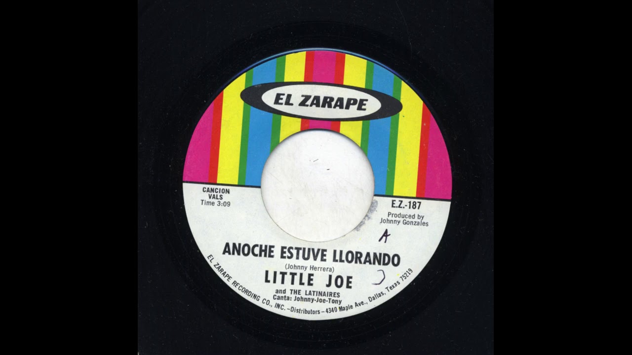 Little Joe - Anoche Estuve Llorando - El Zarape ez-187-a