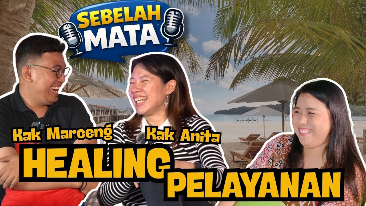 KAK MARCENG DAN KAK ANITA : HEALING PELAYANAN 🤣🤩🥳 | SEBELAH MATA