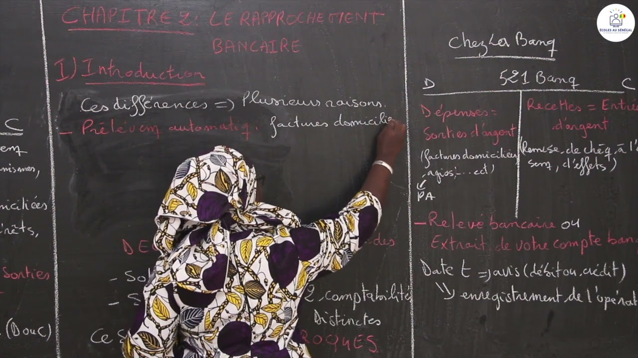 Cours - Seconde STEG - Comptabilité : Le rapprochement bancaire / Suite 1 / Mme Diop