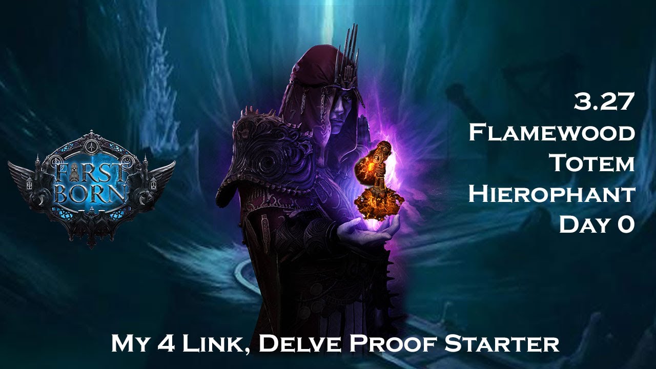 [Path of Exile 3.27] Build Diary: Flamewood Totem Hierophant Day 0. | 4 Link to the end game.
