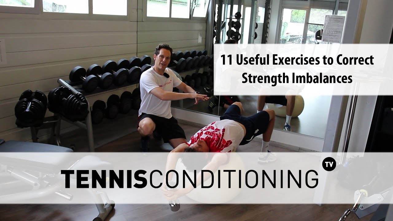 11 Useful Exercises to Correct Strength Imbalances