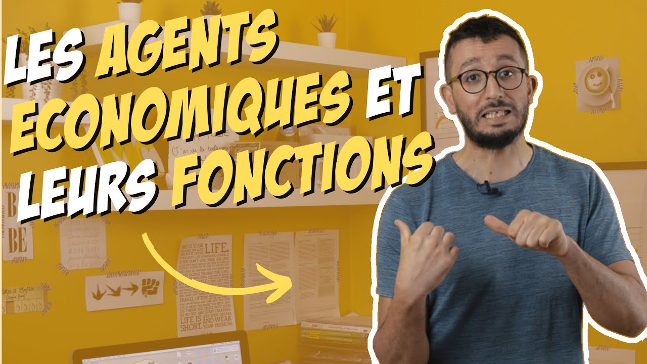 Les agents économiques et leurs fonctions - Economie STMG 1ère - Chapitre 1