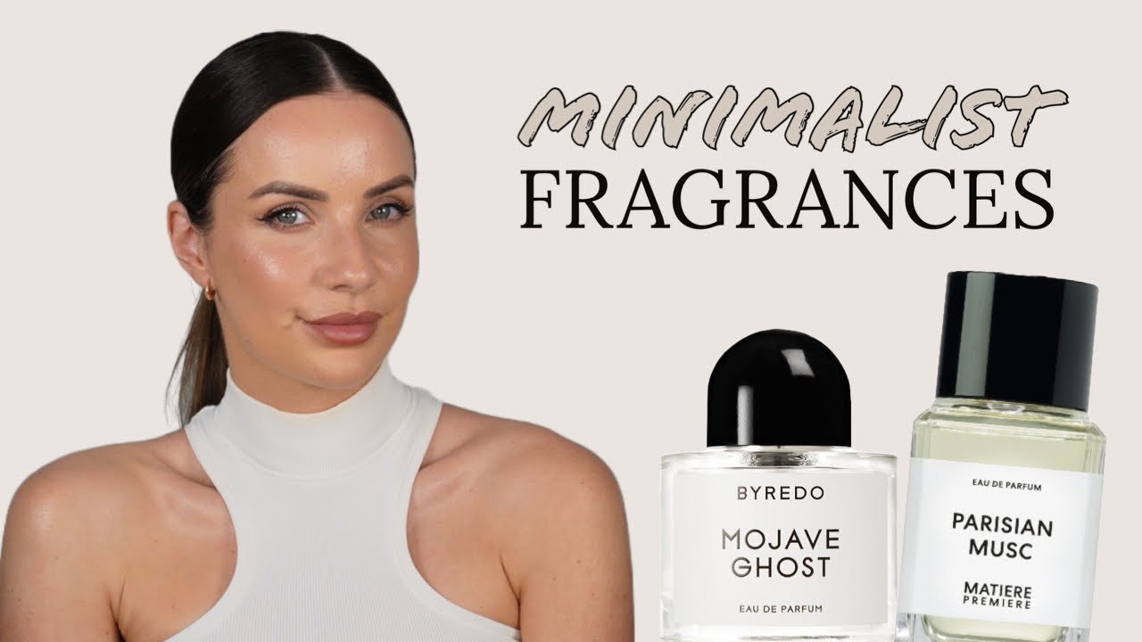 7 FRAGRANCES FOR THE MINIMALIST AESTHETIC!! ✨