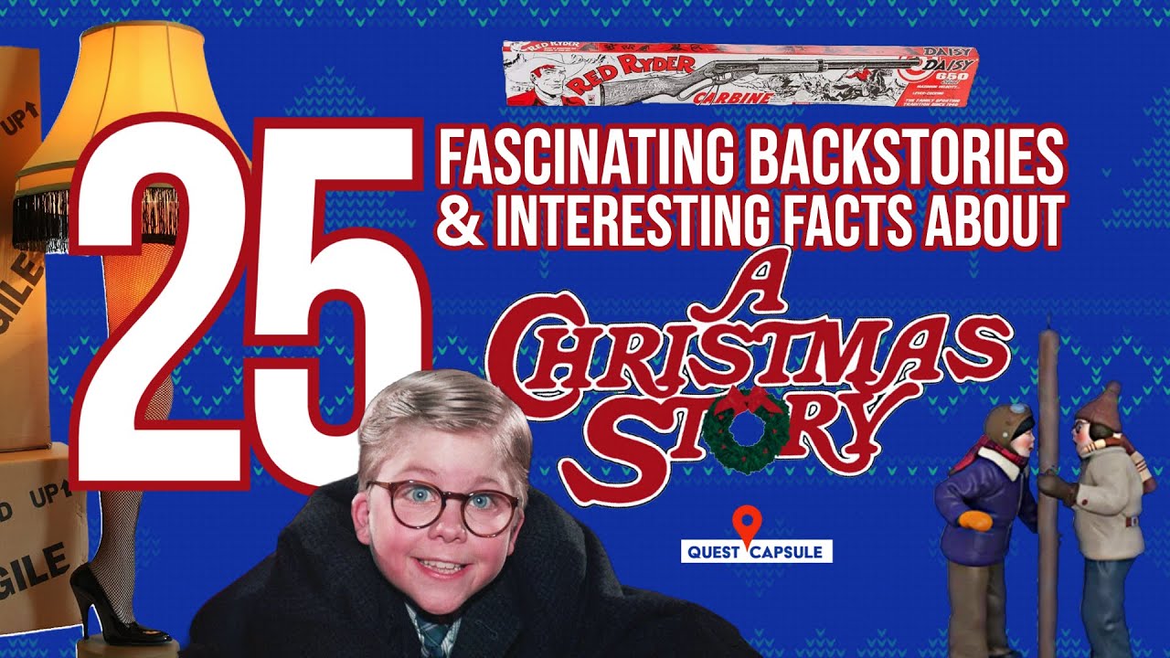 A Christmas Story - 25 Movie Facts About A Christmas Story - DID YOU KNOW?