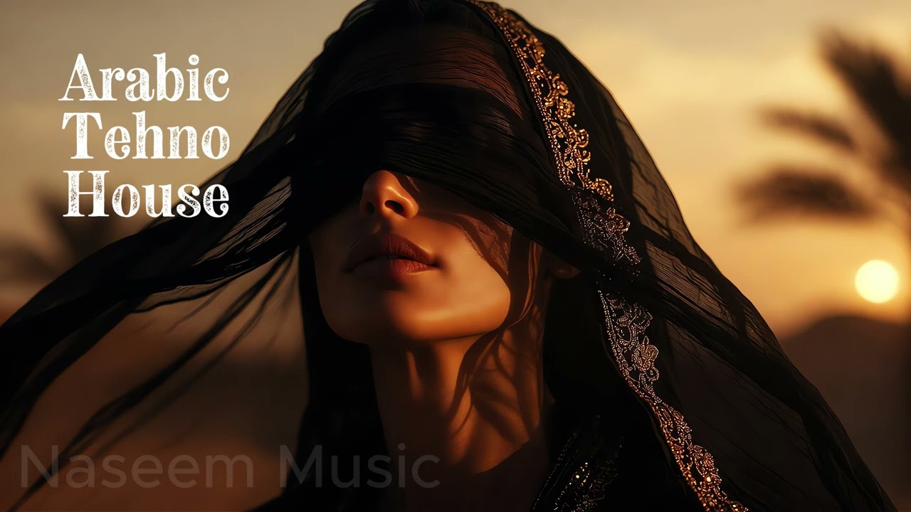 Naseem -   Desert Night Dance  | Arabic Techno House Mix