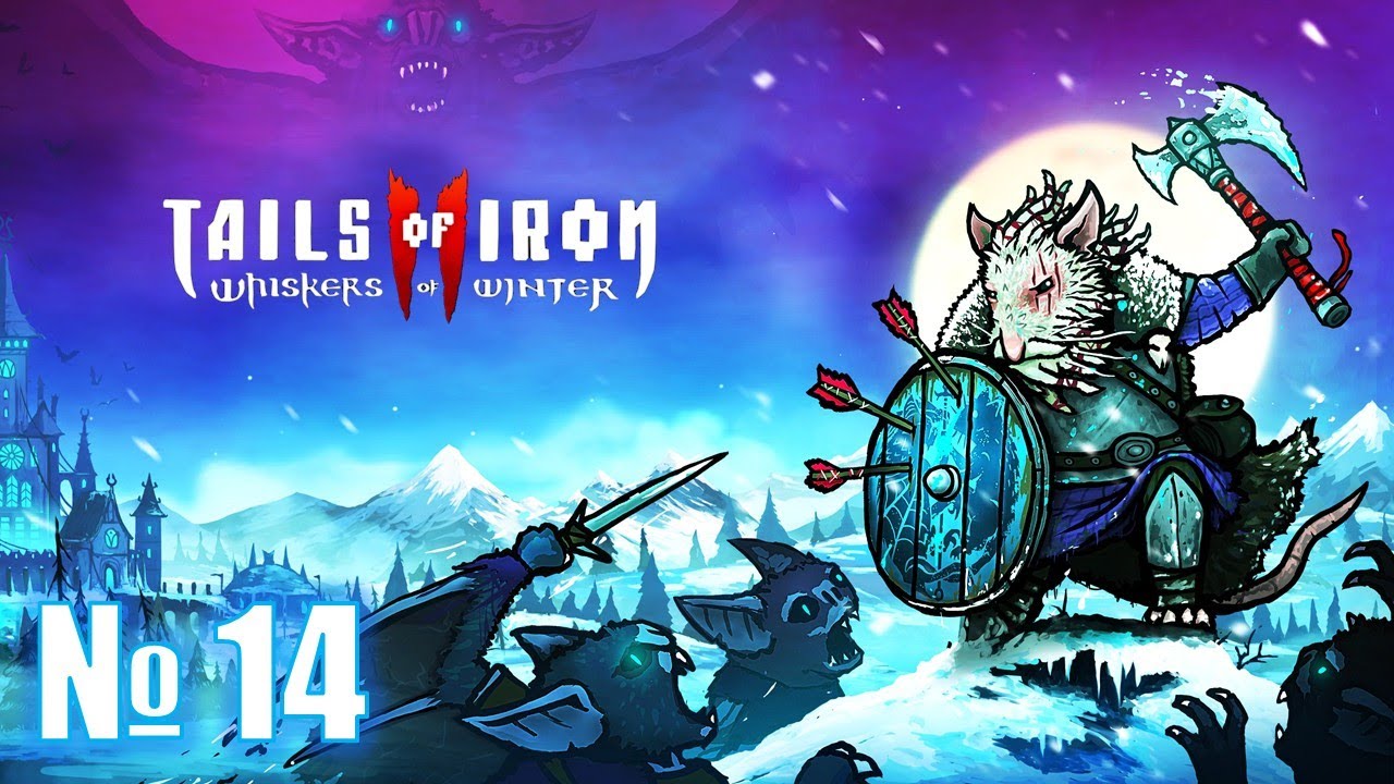 Tails of iron 2 [2025]. 14 серия. Разлом. Друид и Скрытохват