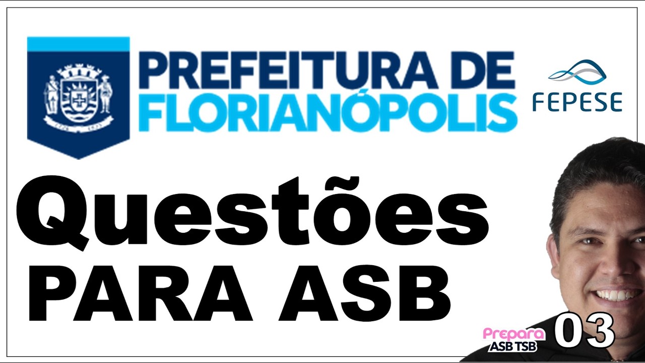 RESOLUÇÃO DE QUESTÃO PARA AUXILIAR EM SAÚDE BUCAL - ASB - PREPARATÓRIO CONCURSO FLORIANÓPOLIS/SC