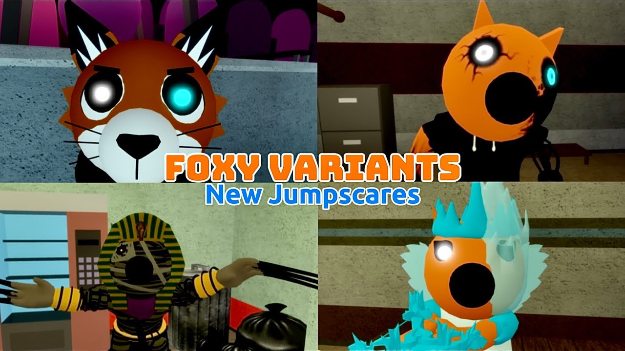 Piggy: Foxy Variants (By @YourLegitBoltGuy) - New Jumpscares