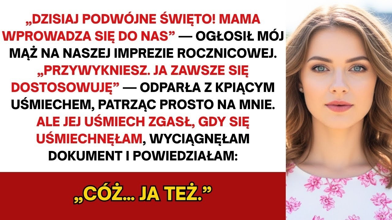 Gdy mąż ogłosił przeprowadzkę teściowej w naszą rocznicę, przygotowałam rodzinie niespodziankę…