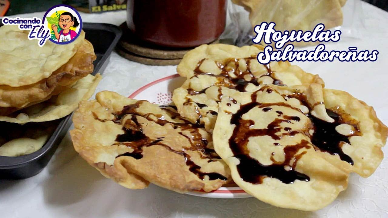 Preparando unas Riquísimas HOJUELAS SALVADOREÑAS