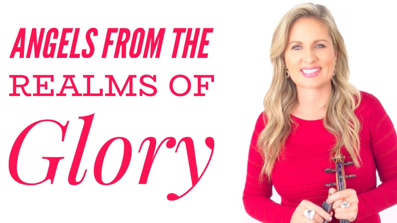 Angels from the Realms of Glory - BEAUTIFUL Christmas Carol Hymn