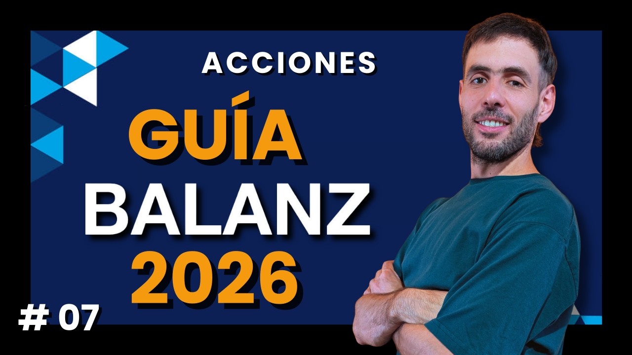 ACCIONES: Análisis Técnico y Fundamental, Merval, ADRs | Guía Tutorial Balanz 2026 #07 🇦🇷