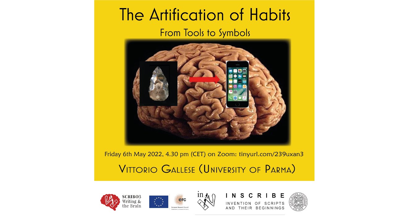 Vittorio Gallese: The Artification of Habits. From Tools to Symbols (SCRIBO 3 Seminar no. 1)