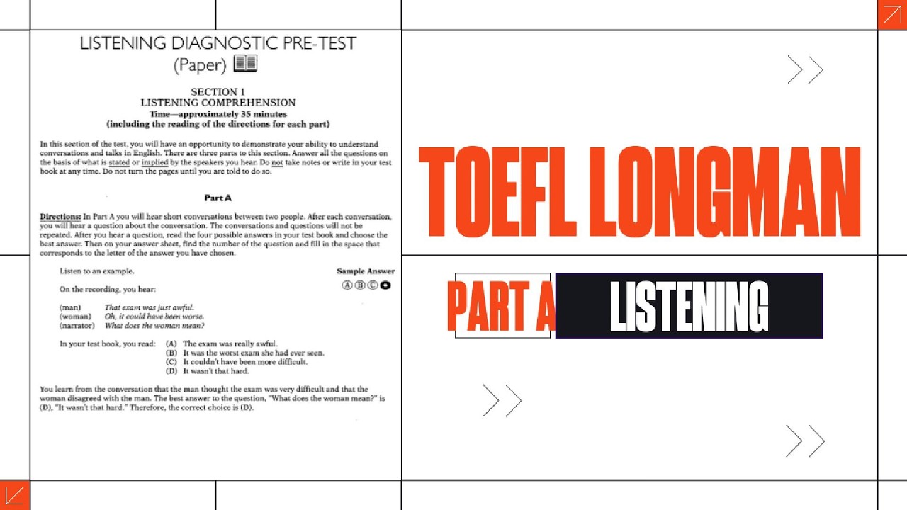 TOEFL LISTENING PART A | LONGMAN DIAGNOSTIC PRE-TEST