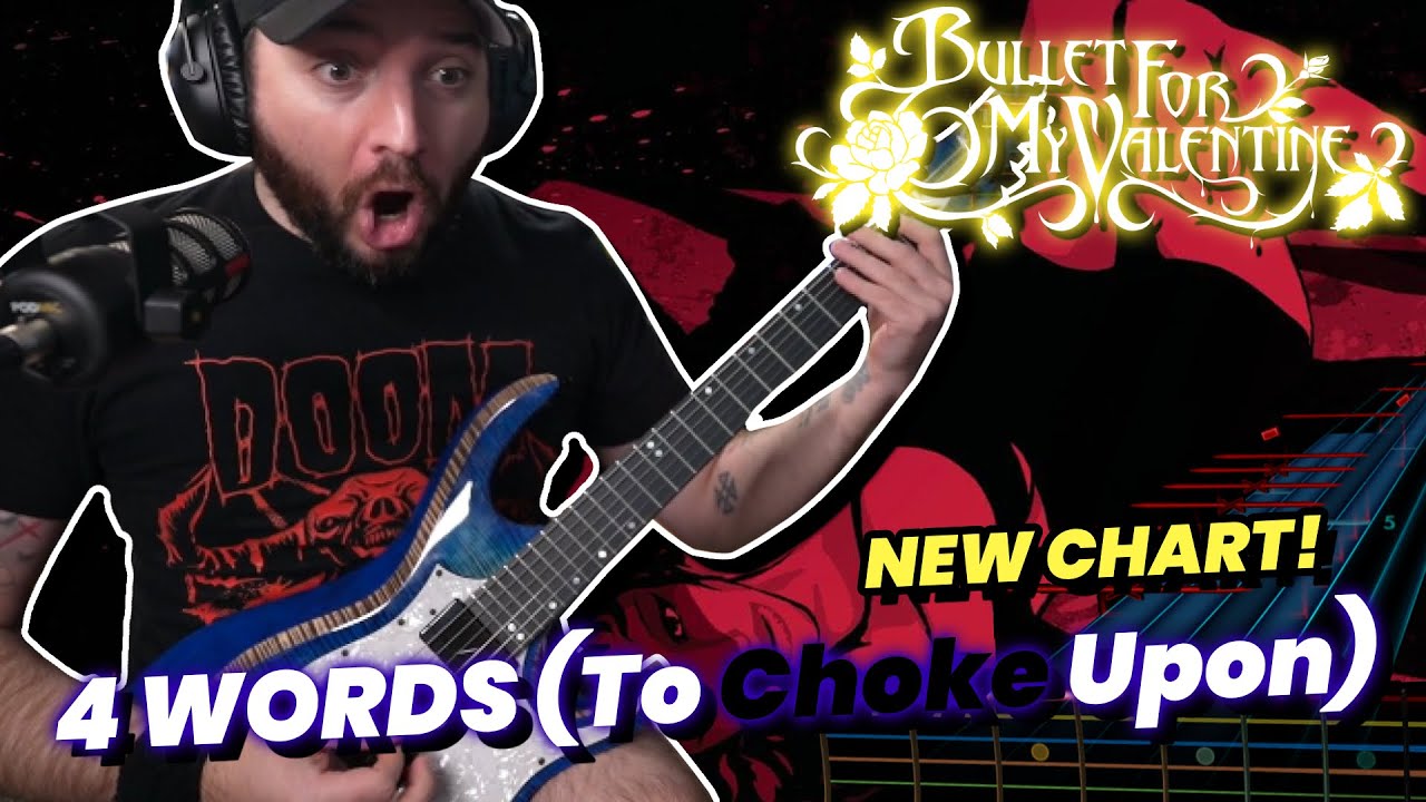 Bullet For My Valentine - 4 Words (To Choke Upon) NEW CHART! | Rocksmith Guitar Cover