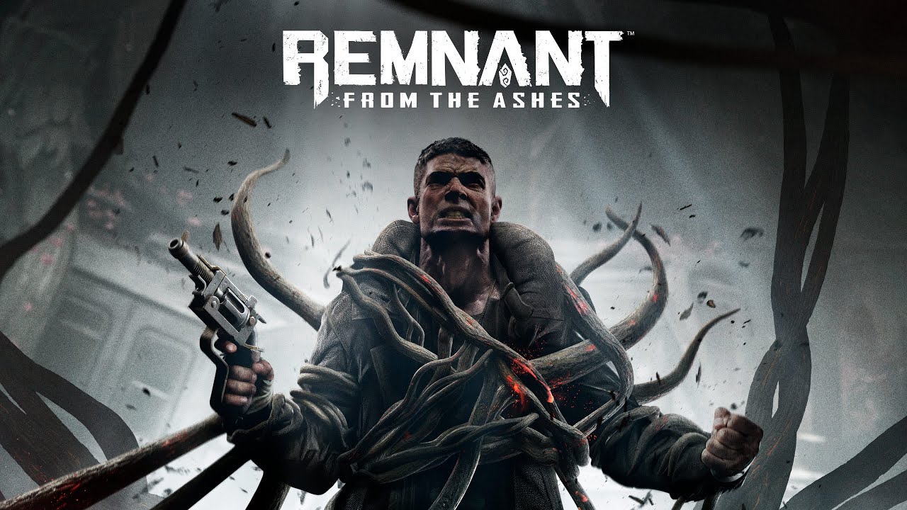 Remnant; From The Ashes