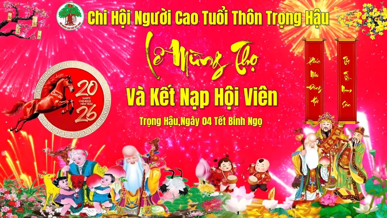 Lễ Mừng Thọ & Kết Nạp Hội Viên ( Chi Hội Người Cao Tuổi Thôn Trọng Hậu )