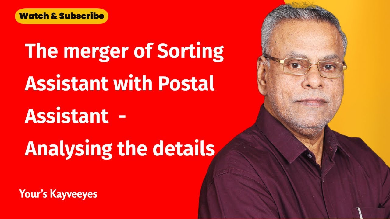 The merger of Sorting Assistant with Postal Assistant - Analysing the details