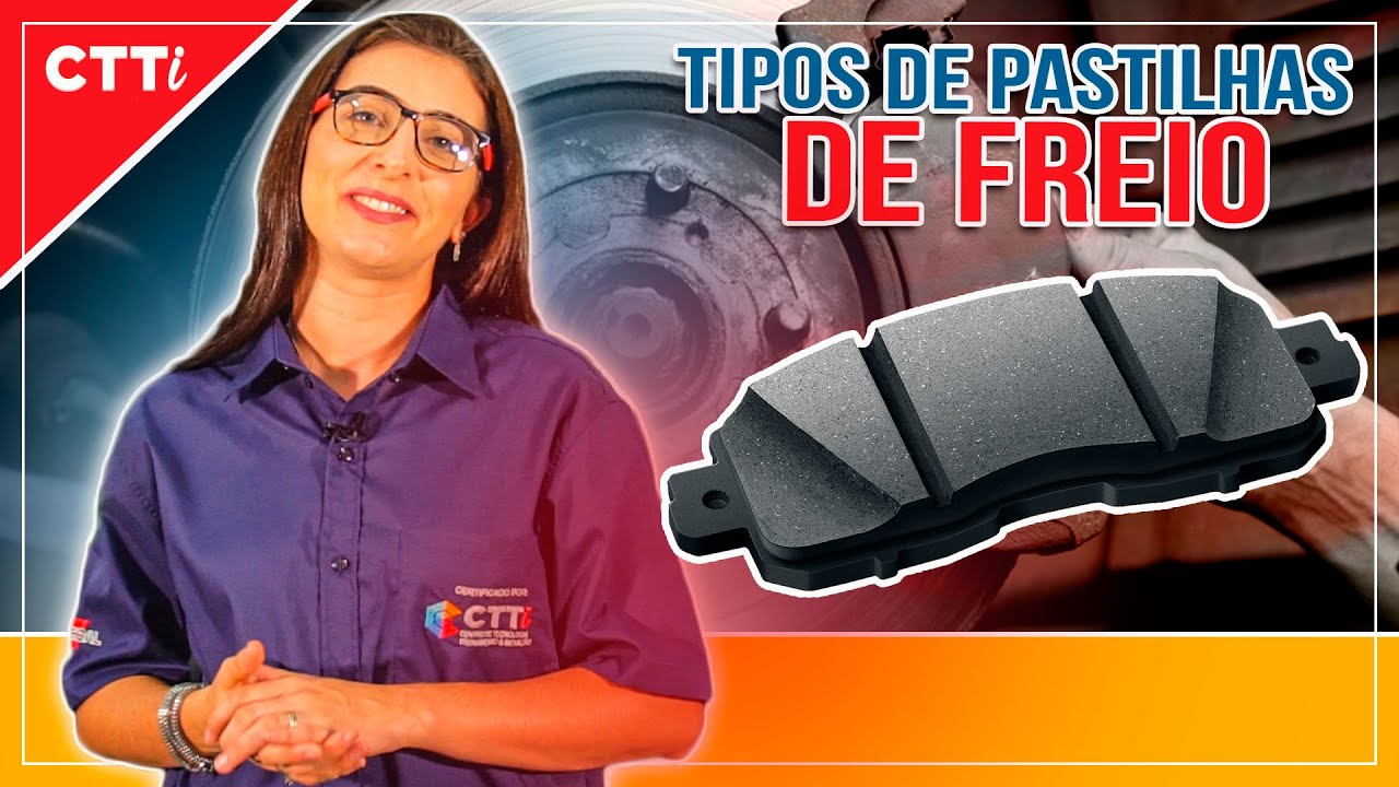 Tipos de Pastilhas de freio | Freio - Conheça as Peças #2