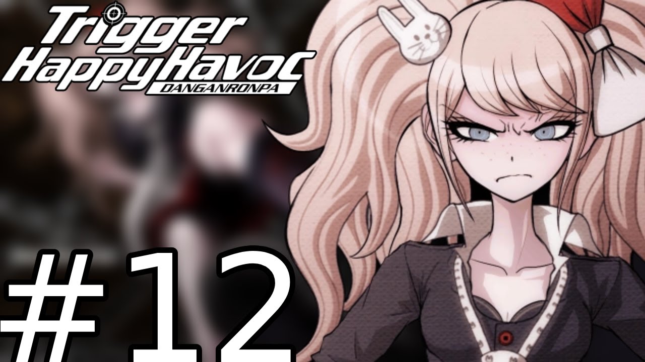 Spears of Gungnir | Danganronpa: Trigger Happy Havoc | Part 12