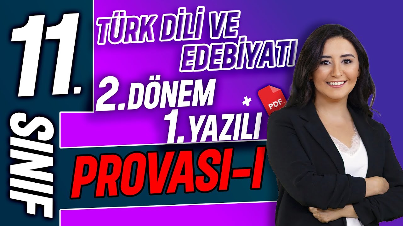11. sınıf edebiyat 2. dönem 1. yazılı provası - I 2024-2025 📂PDF