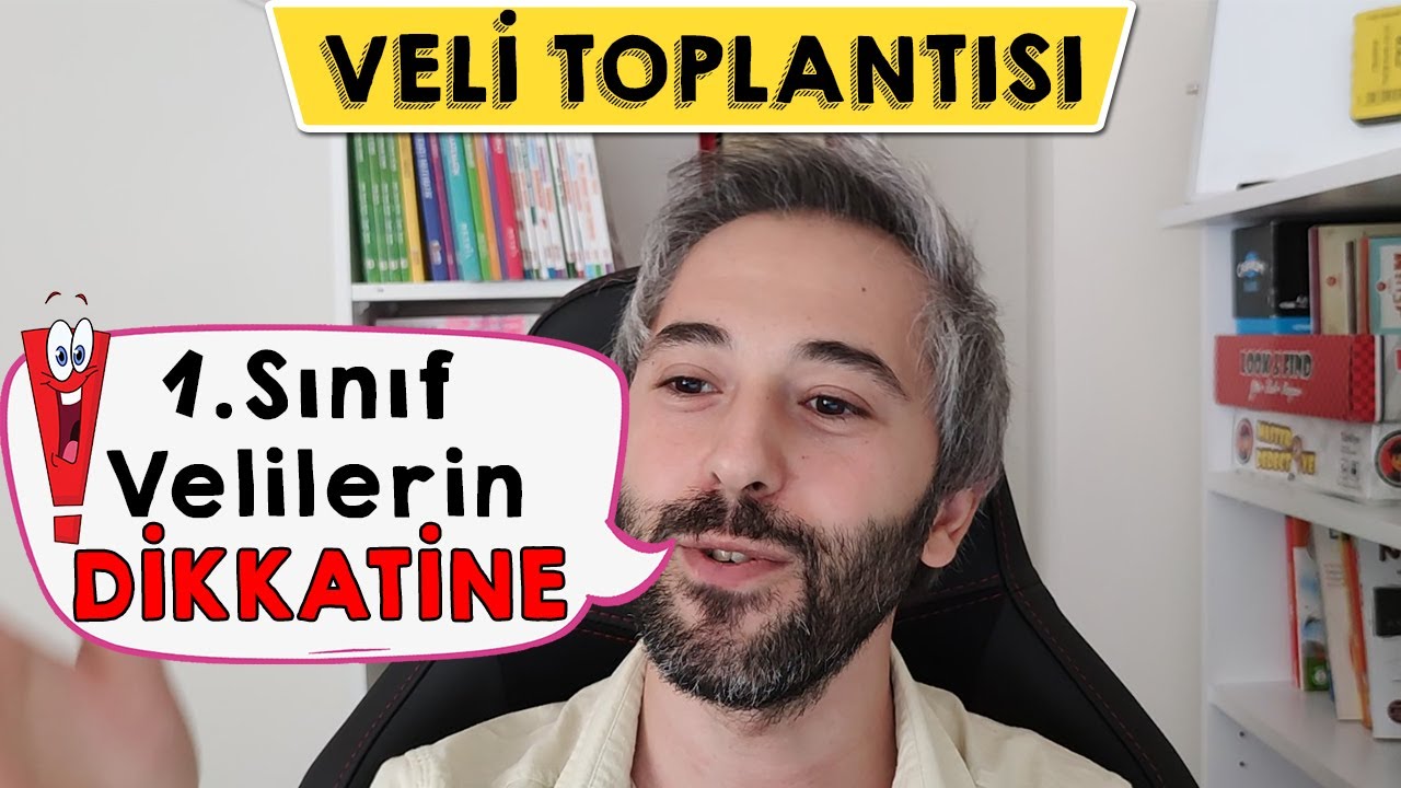 1.Sınıf Velilerin Dikkatine - Velilere Tavsiyeler