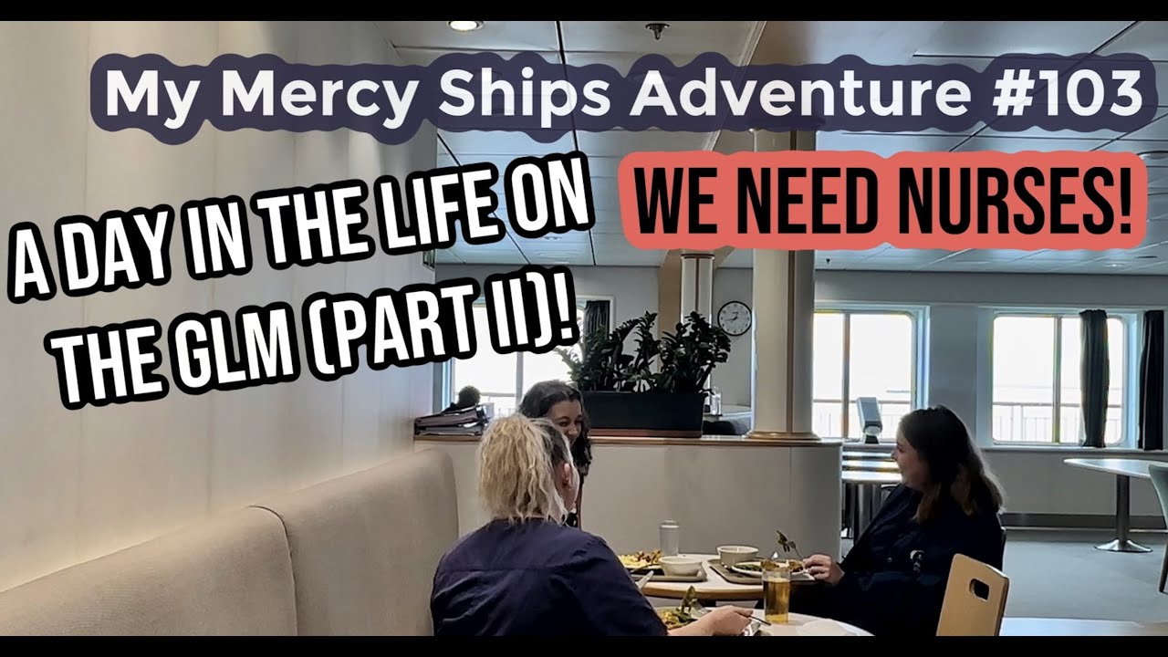 My Mercy Ships Adventure 