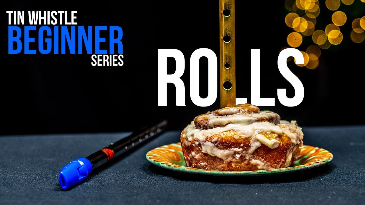 Tin Whistle Beginner Series [LESSON 9] Rolls (Ornament)