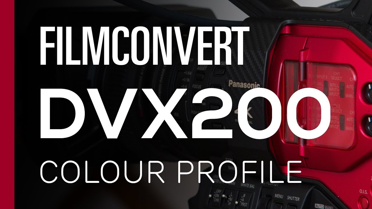 FilmConvert Panasonic DVX200 Profile | Review