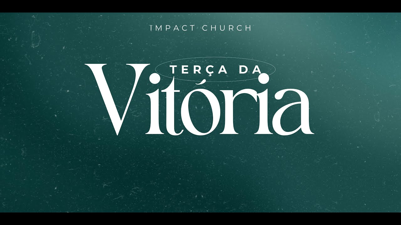 Pr. Silas Lima | Terça da Vitória | Impact Church RI