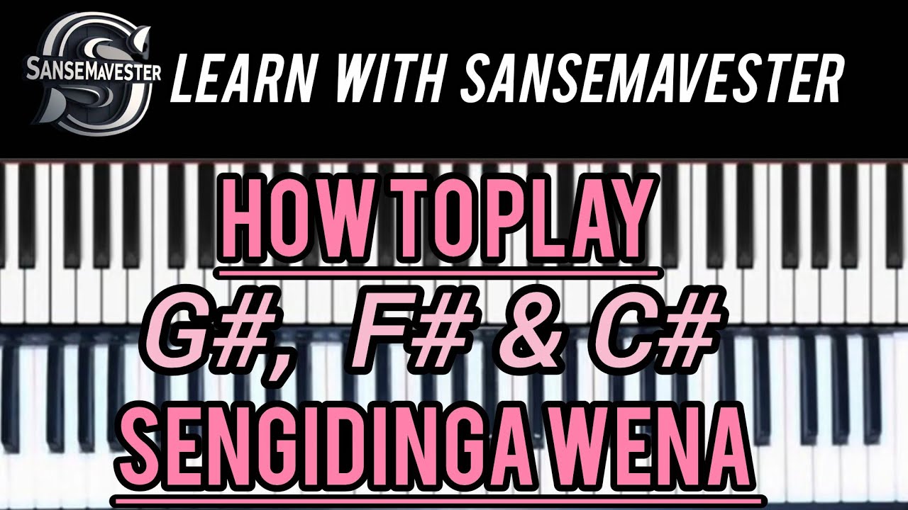 How to play 🎹 || Sengidinga wena || lesson 1 - Keys: G#, F# & C# || #pianolessons #pianotutorial 