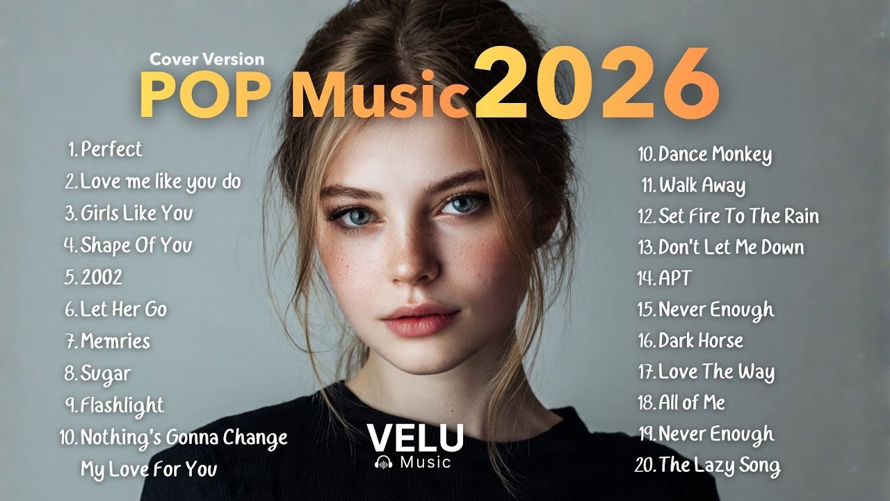 Top20.  Pop Music Cover l Relax Hot Hit Music Pop Playlist Best Song  🎙✨  2026 | Velu Music  Vol.1