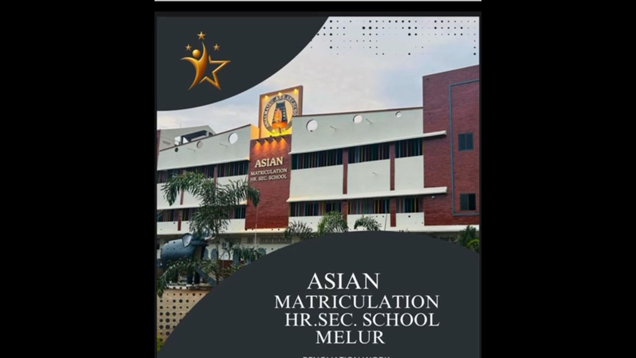 Asian Matriculation Higher Secondary School, Melur -  36 th ANNUAL DAY (07.02.2026)