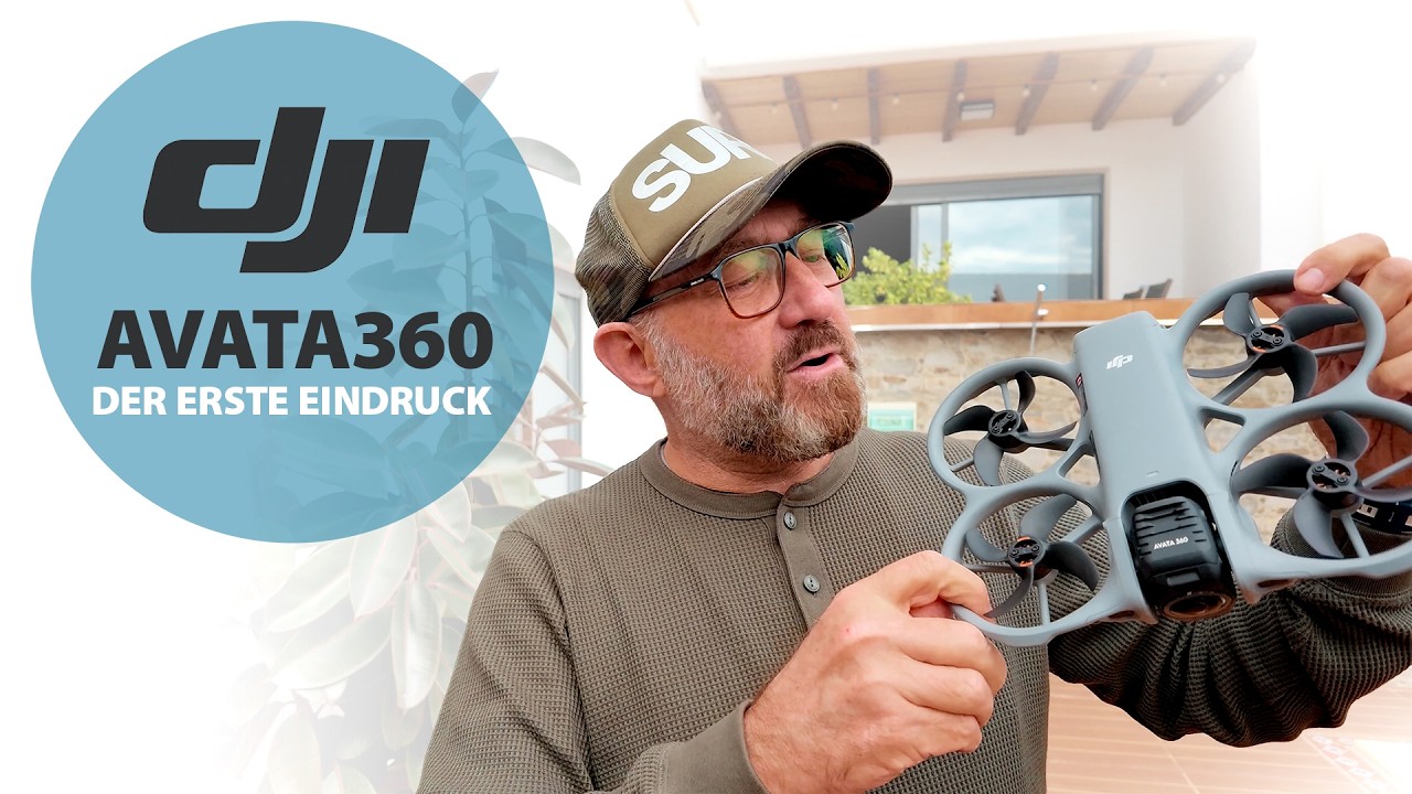 DJI Avata 360 - Der erste Eindruck