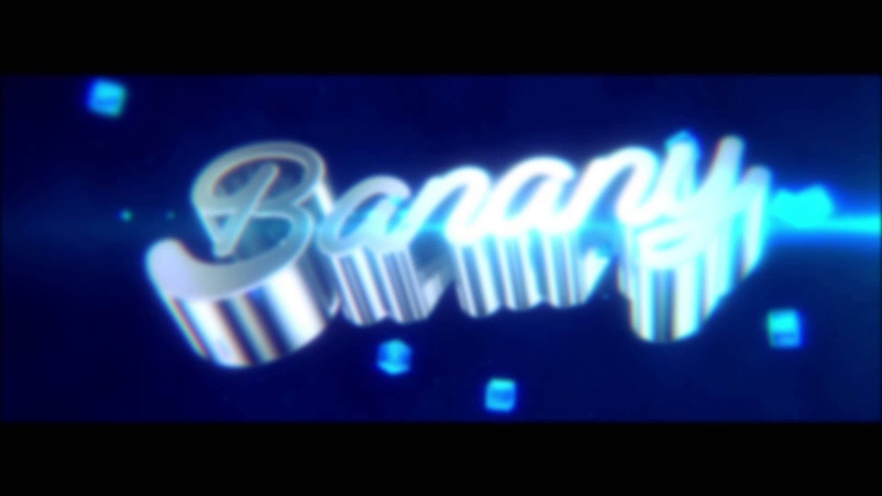 Intro Vorschlag Blue_Banany By Anuba Special thx to Capri :*