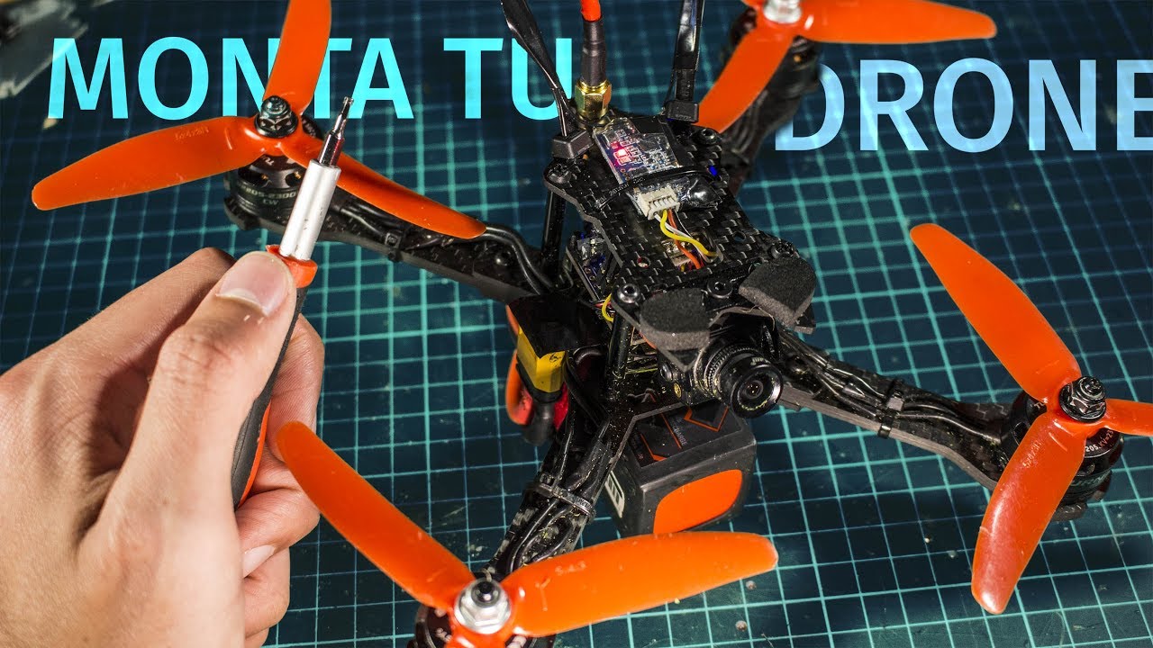 Monta tu drone de carreras desde cero paso a paso | Cómo construir un drone