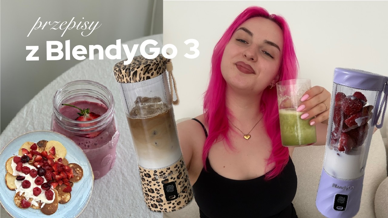 BlendyGo 3 &ndash; letnie przepisy | smoothie i koktajle w blenderze bezprzewodowym