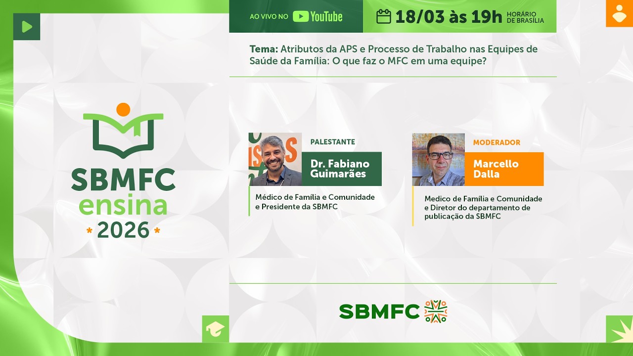 SBMFCensina 2026 – Atributos da APS e Processo de Trabalho nas Equipes de Saúde da Família