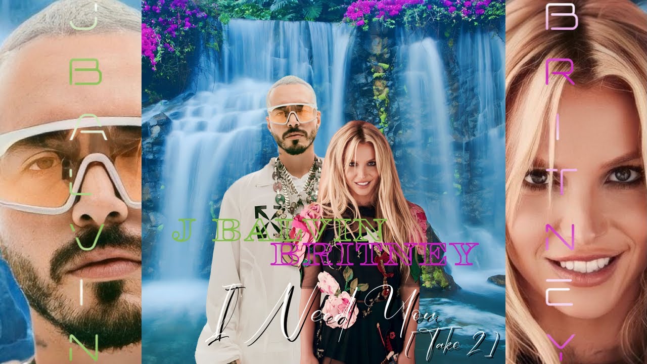 Britney Spears & J Balvin - I Need You (feat. Camila Cabello)