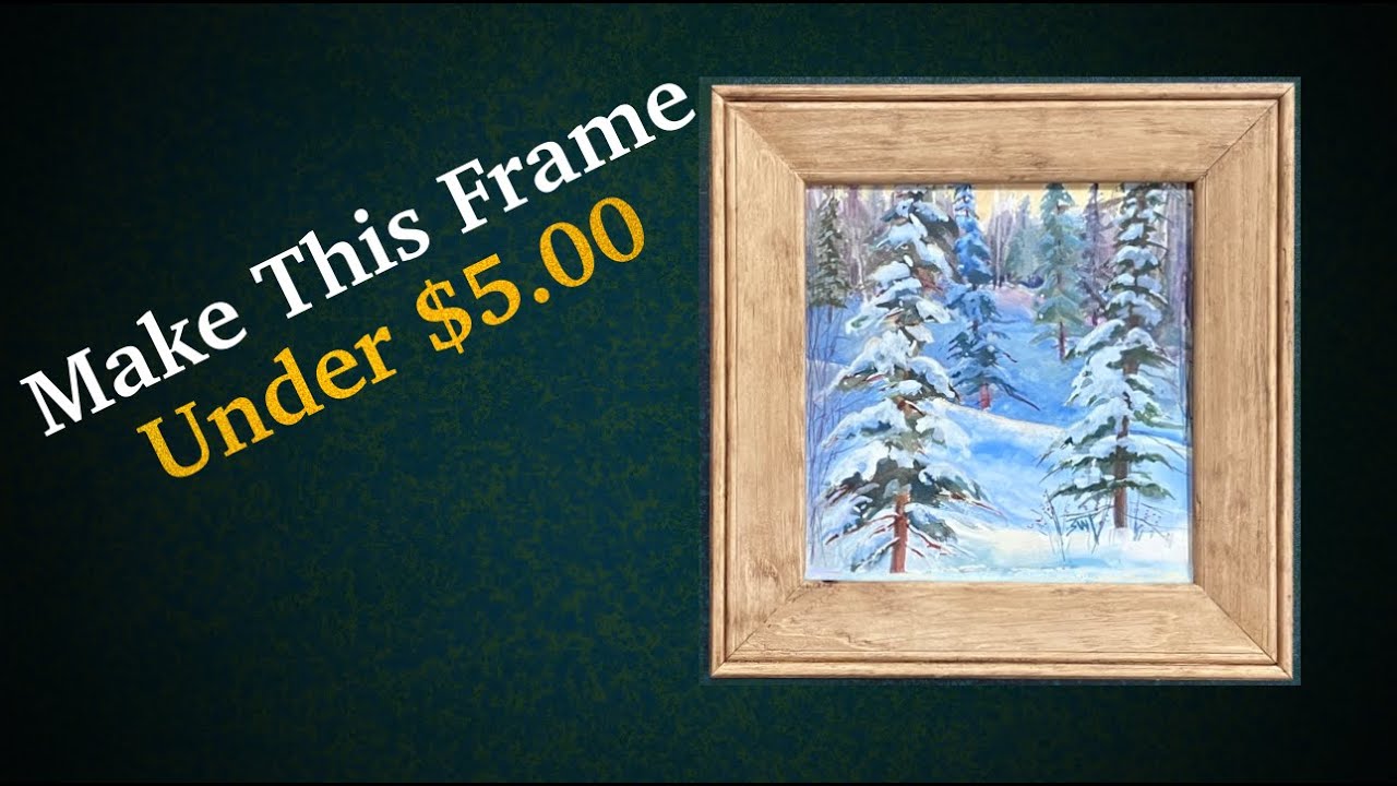Make A Picture Frame for Under $5.00