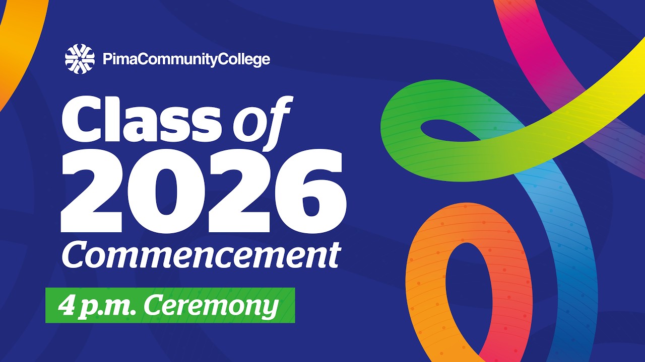 Pima Community College - Commencement 2026