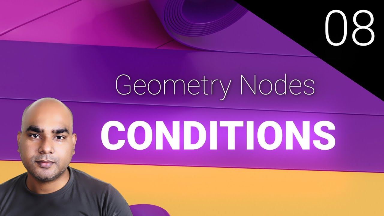 Conditioning | Geometry Nodes Basics हिंदी में - 08