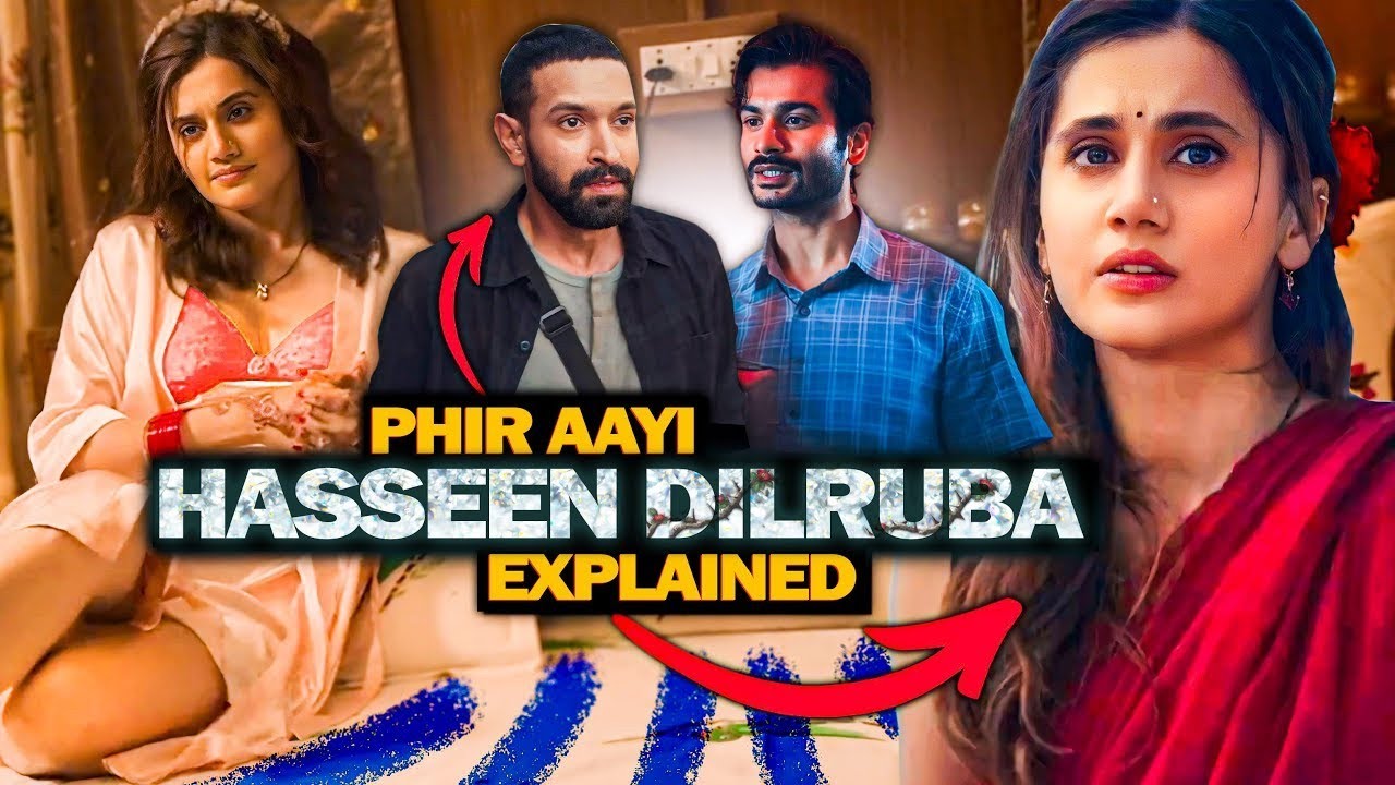 Haseen Dilruba 2 ! Best Suspense Thriller Movie on Netflix 2024 #explainedinhindi