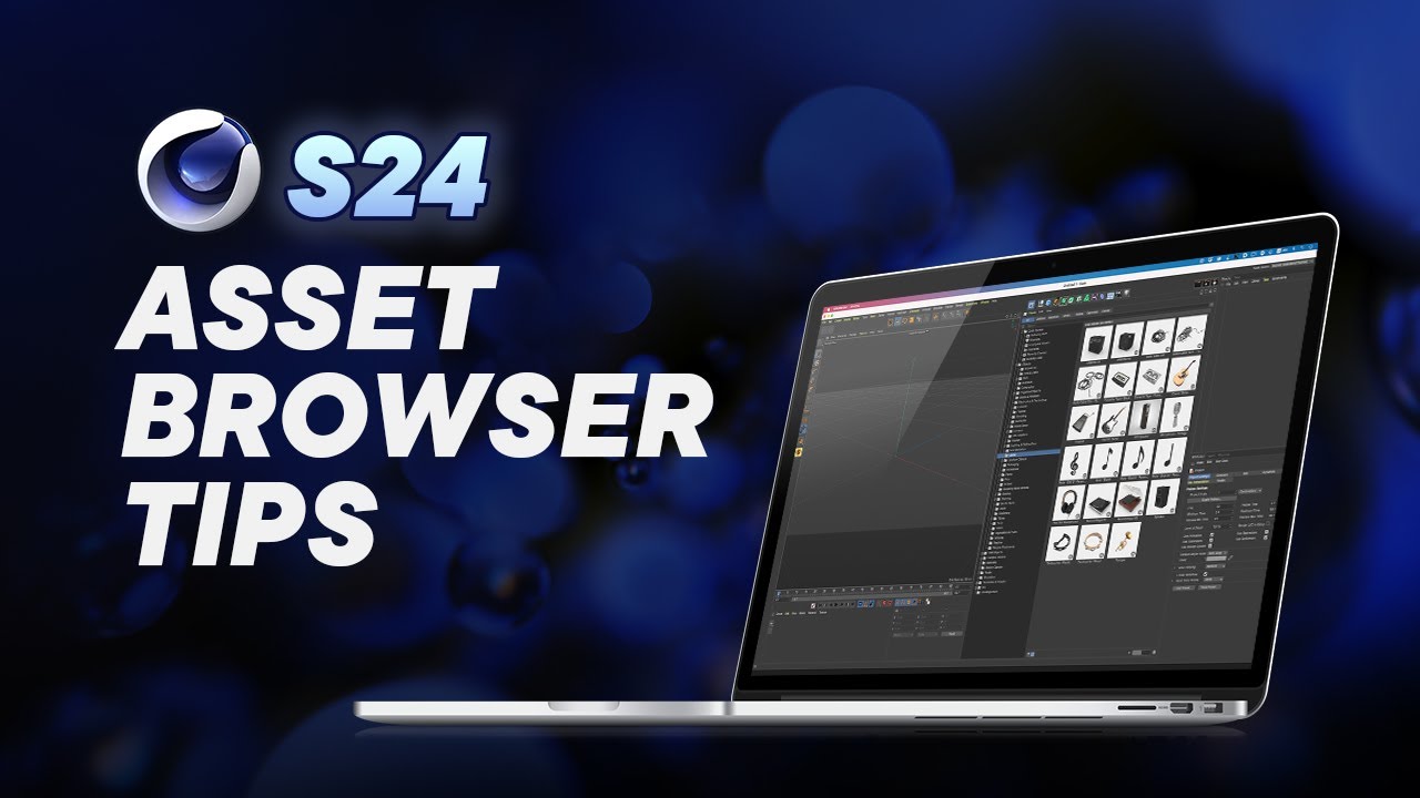 Cinema 4D S24: Asset Browser Tips