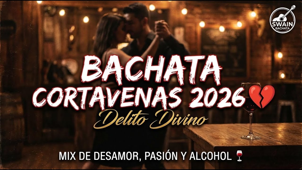 Bachata Cortavenas 2026 💔 | 