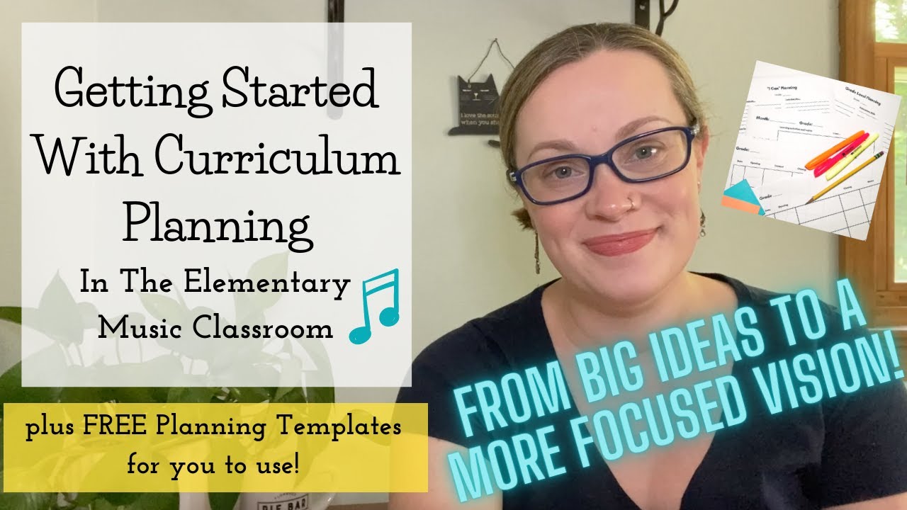 How to Plan Your Elementary Music Curriculum