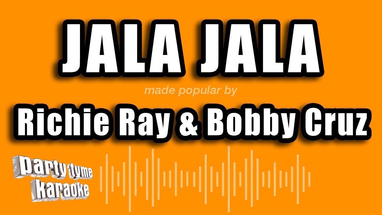 Richie Ray & Bobby Cruz - Jala Jala (Versión Karaoke)
