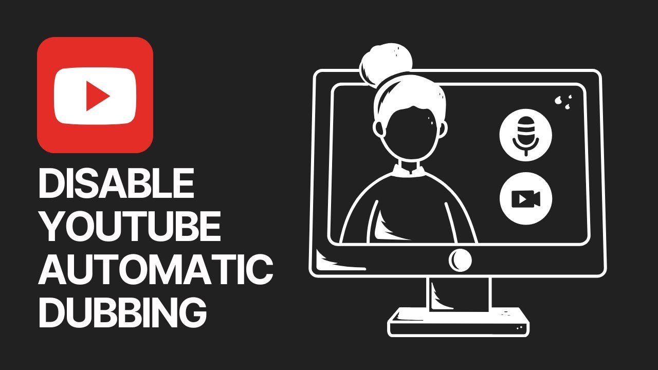 Come disattivare il doppiaggio automatico per i video di YouTube?