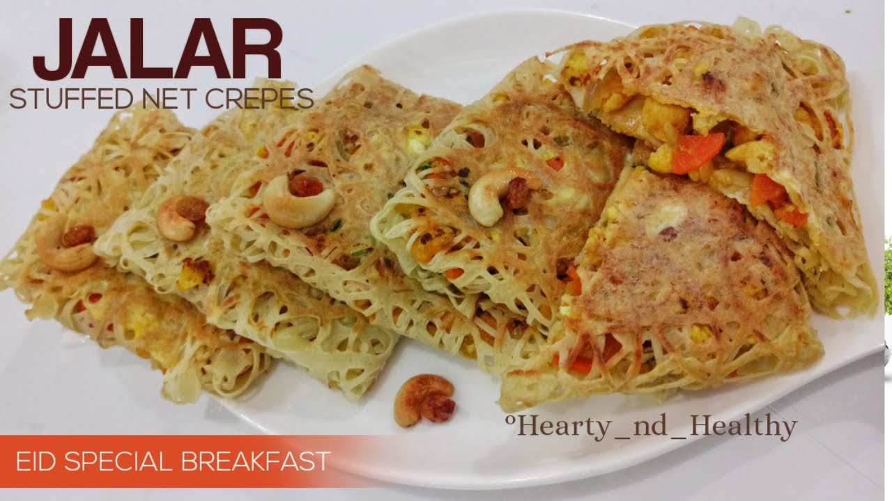 JALAR | ஜாலர் முர்தபா | JHALAR APPAM - JAALAR MURTHABA | ROTI JALA - STUFFED NET CREPES| EID RECIPES