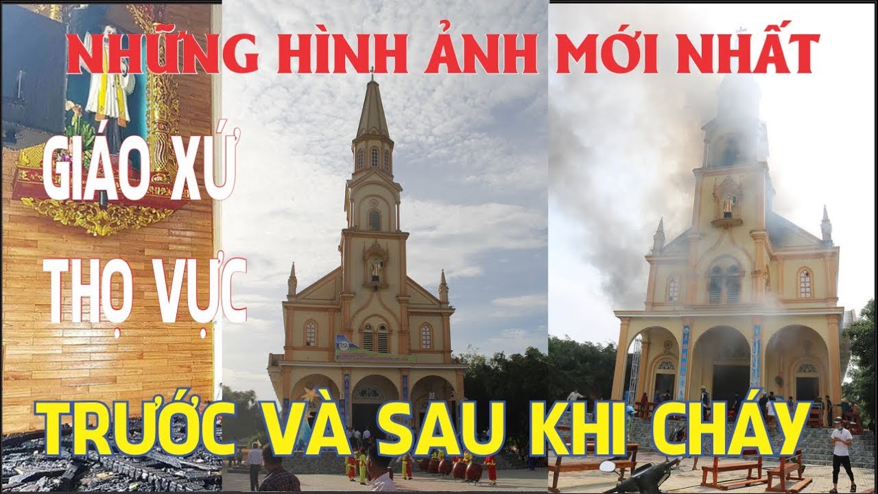 Giáo Xứ Thọ Vực - GP Hà Tĩnh Trước Và Sau khi xảy ra cháy lớn